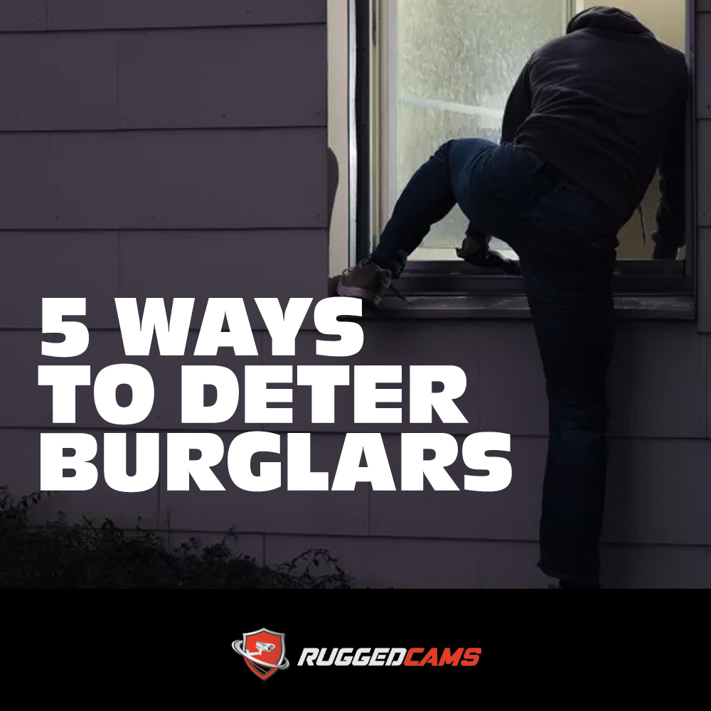 how to deter burglars